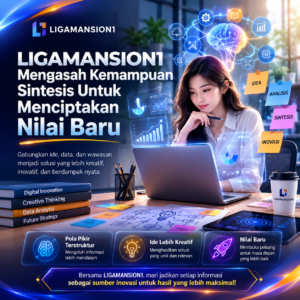 LIGAMANSION1 Gampang Dipahami